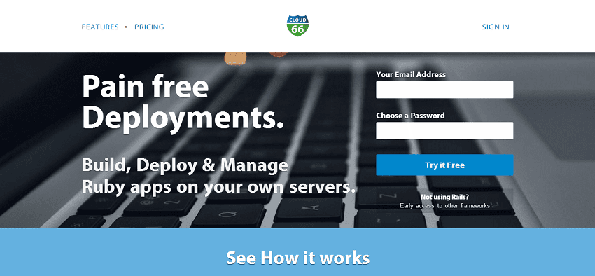 Cloud 66 Deploy and manage Ruby apps on any cloud