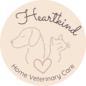 A circular logo showing the outline of a dog and cat in gray with a pink heart below and the words Heartkind on top and Home Veterinary Care at the bottom