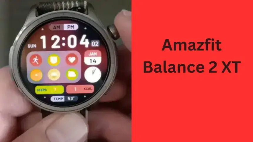 amazfit balanace 2xt