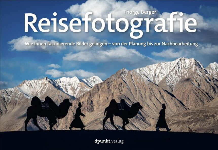 2. erweiterte Auflage des Reisefotografie-Buchs von Thorge Berger