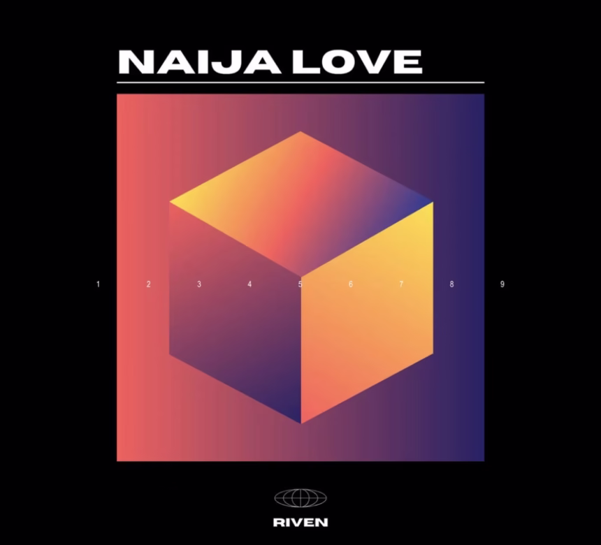 Riven Naija Love iSokoVibe.Com .Ng