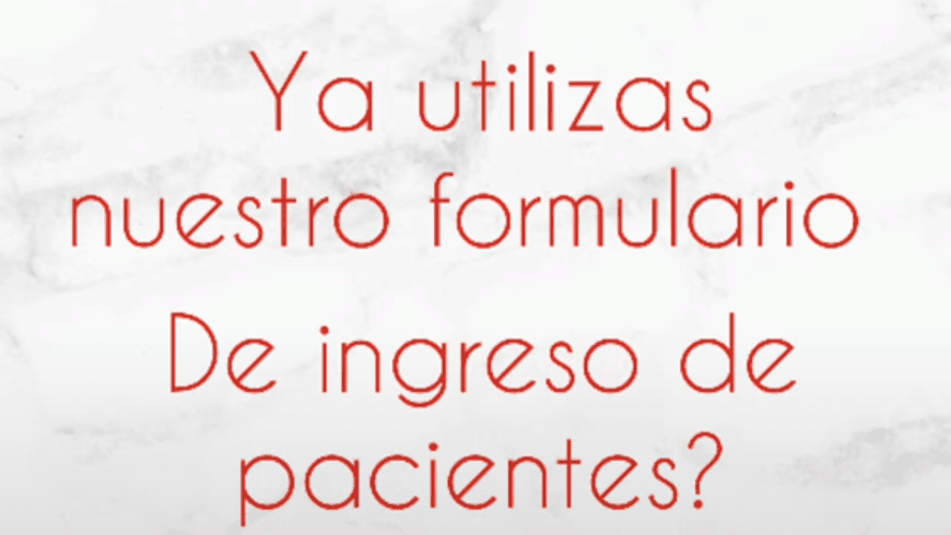 FORMULARIO DE INGRESO DE PACIENTES