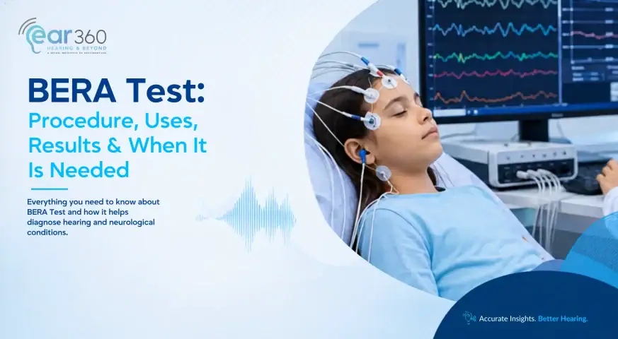 BERA Test Procedure, Uses, Results & When It Is Needed