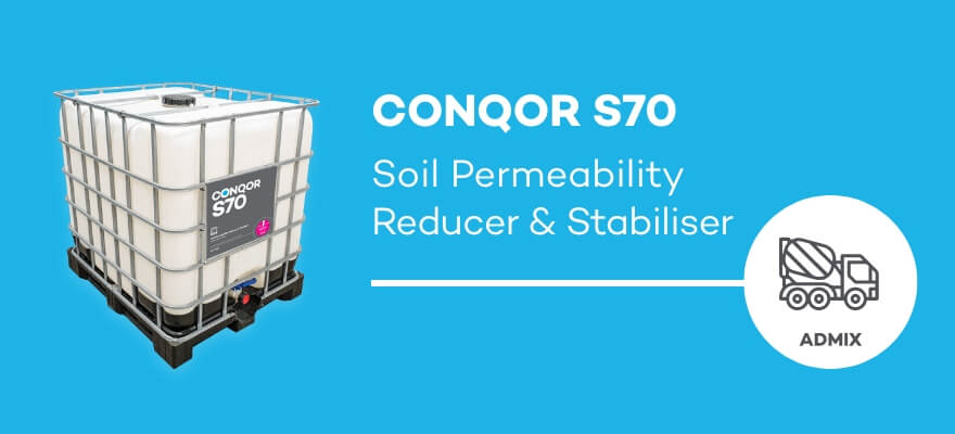 CONQOR S70 - Soil Permeability Reducer & Stabiliser