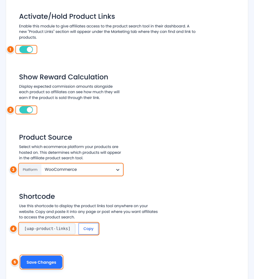 Product Links module settings in Ultimate Affiliate Pro with the Activate/Hold Product Links switch, the Show Reward Calculation switch, WooCommerce selected as Platform, the uap-product-links shortcode with a Copy button and the Save Changes button