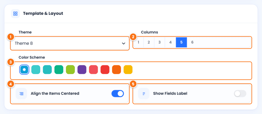 Template and Layout card in Ultimate Affiliate Pro with Theme 8 selected, 5 columns, the blue color scheme, Align the Items Centered on and Show Fields Label off