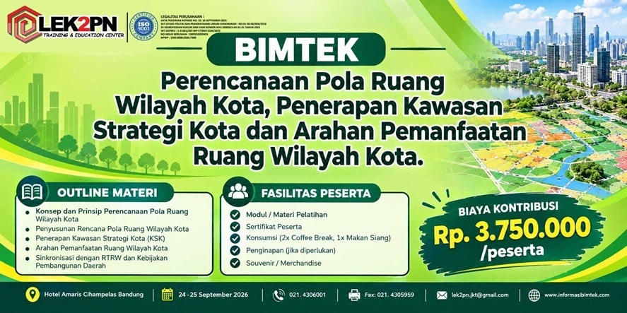 Bimtek Perencanaan Pola Ruang Wilayah Kota, Penerapan Kawasan Strategi Kota dan Arahan Pemanfaatan Ruang Wilayah Kota