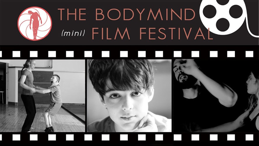 The Bodymind (mini) Film Festival in Toronto