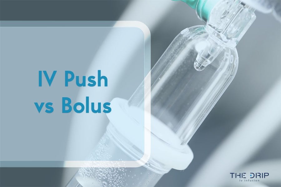 IV Push vs Bolus