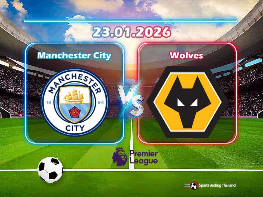 แมนเชสเตอร์ ซิตี้ vs วูล์ฟแฮมป์ตัน