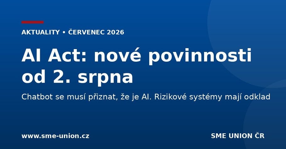 AI Act: nové povinnosti pro firmy od 2. srpna 2026