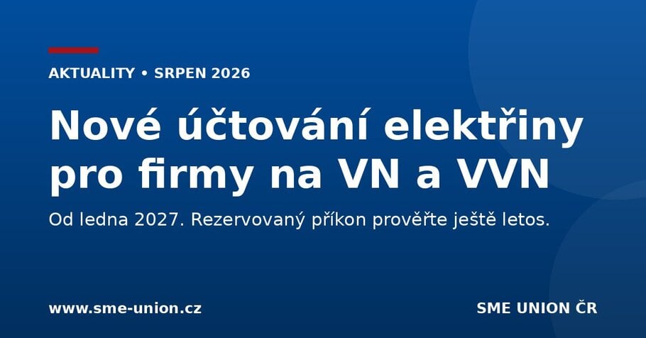 Banner aktuality: nové účtování elektřiny pro firmy na vysokém a velmi vysokém napětí od ledna 2027