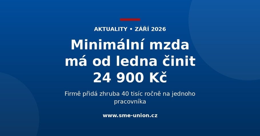 Banner: minimální mzda má od ledna 2027 činit 24 900 Kč