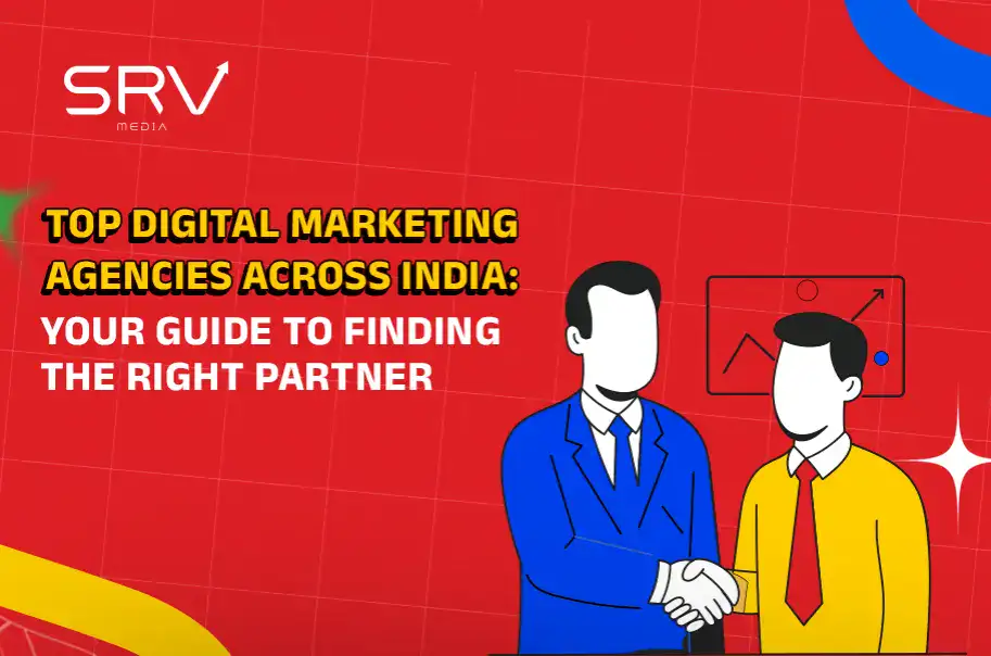 guide to selecting the best digital marketing agencies across India