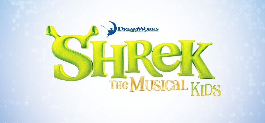 Shrek The Musical KIDS (Age 4-11) SAS