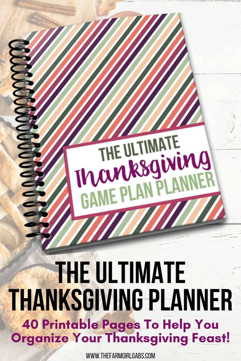 Make your Thanksgiving holiday stress-free this year. This Thanksgiving Game Plan planner is a 40-page collection of helpful printables and Thanksgiving recipes that will keep you organized and allow you to spend more time with family and guests. This printable planner is everything you need to plan out your menu, grocery list, cleaning schedule, chores, and even plan for Black Friday and Cyber Monday shopping! #thanksgivingplanner #Thanksgivingrecipe #planner #thanksgivingdinner #mealplanning