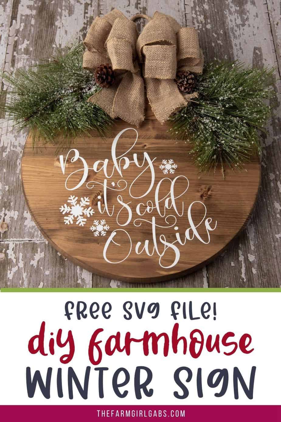 Make a decorative piece to hang in your home with this easy winter craft idea. Make a DIY Farmhouse Winter Sign that will add a special touch to any room in the home. This Christmas Cricut craft is a great project to make. It can be left up long after Christmas is over. Be sure to download the FREE SVG file - Baby It's Cold Outside too. Hang this sign on your entryway door or on a wall in your home.