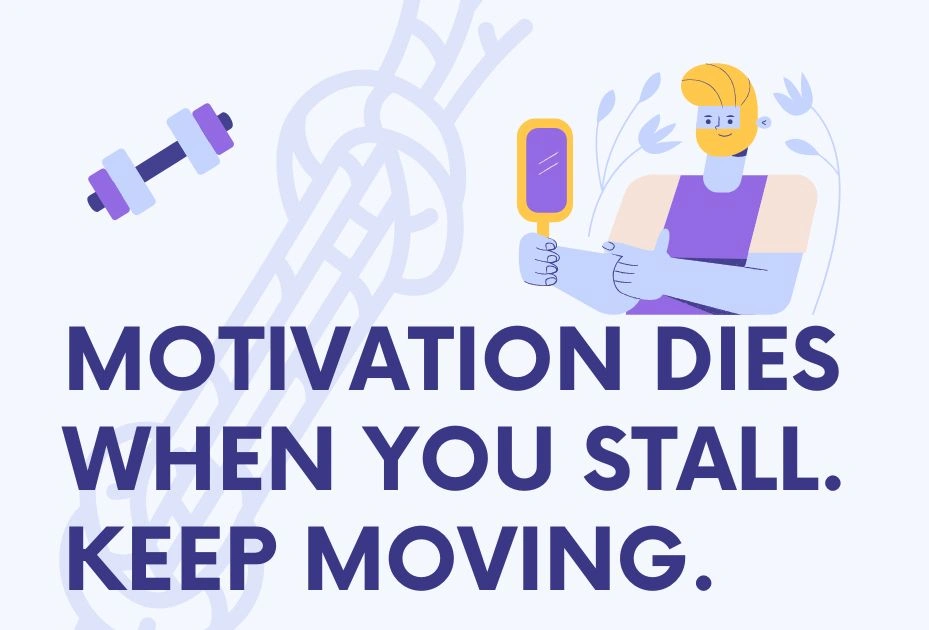 a quote written picture about motivation dies