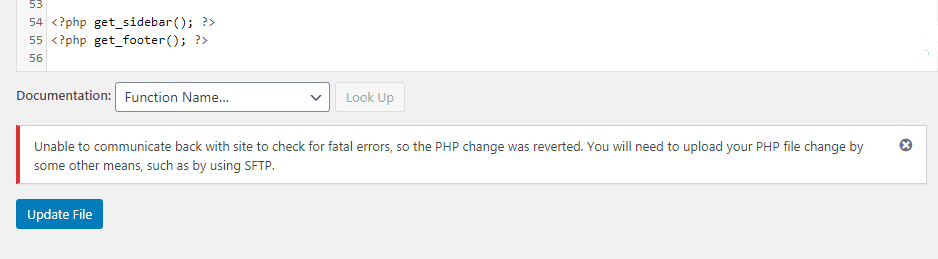 Unable to communicate back with site to check for fatal errors, so the PHP change was reverted. You will need to upload your PHP file change by some other means, such as by using SFTP.