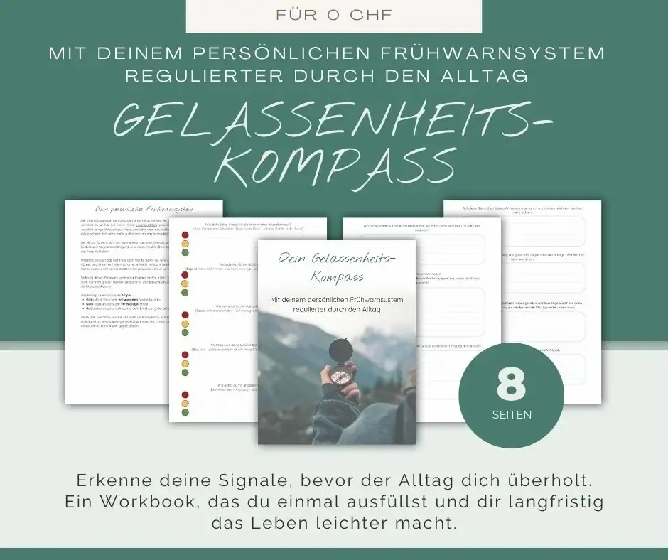 Mockup des Workbooks „Dein Gelassenheits-Kompass" — mehrere Seiten des 8-seitigen PDFs mit Ampel-Übungen, Titelseite mit Kompass-Foto und Text: Erkenne deine Signale, bevor der Alltag dich überholt.