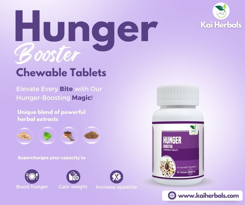 Kai Herbals hunger booster tablets | kai herbals