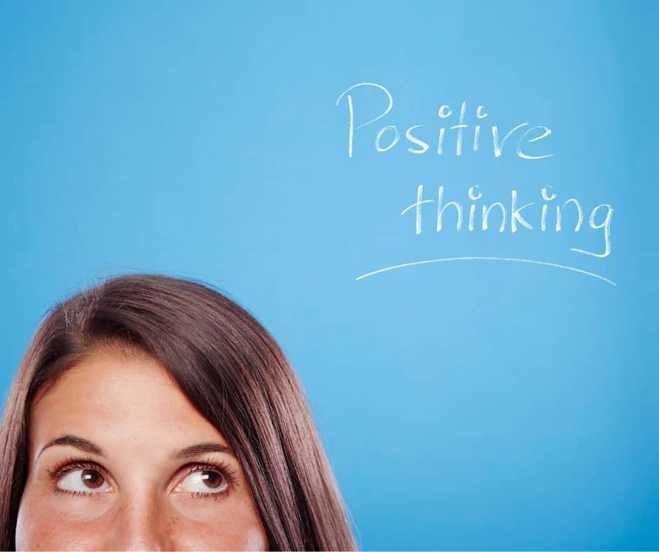 Think positive for law of attraction success.  