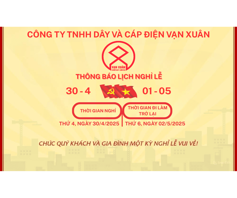Thông báo nghỉ lễ 30/4 và 1/5 năm 2025