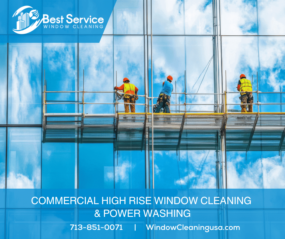 BEST SERVICE WINDOW CLEANING | COMMERCIAL PRESSURE WASHING CLEANING HOUSTON TEXAS