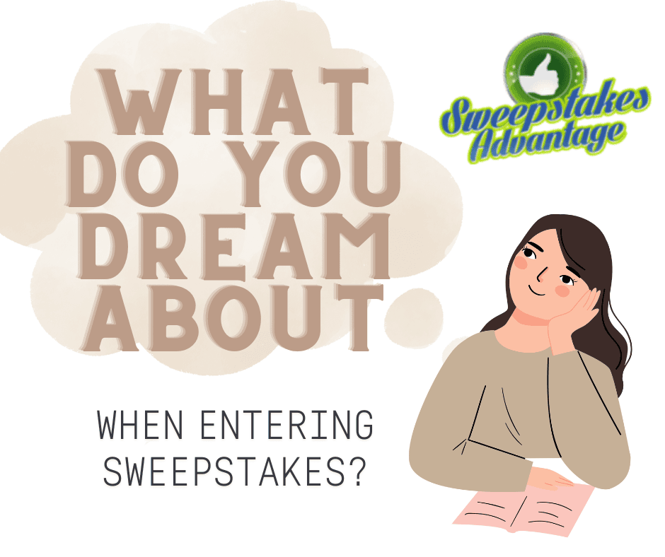 dream about sweepstakes