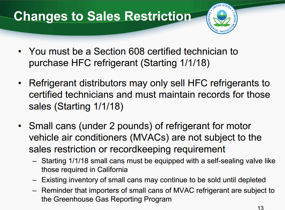 EPA Changes to Refrigerant Sales Restriction on January 1st, 2018.