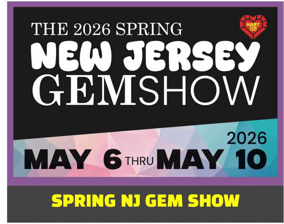 NJ Gem Show May 6 - 10 New Jersey Gem Show May 6 - May 10