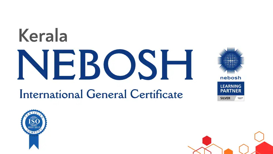 nebosh course in kerala, nebosh courses in kerala, nebosh igc in kerala