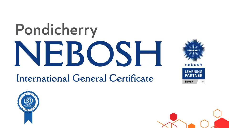 Nebosh course in Pondicherry