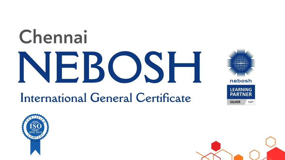 Nebosh courses in Chennai, nebosh igc training chennai