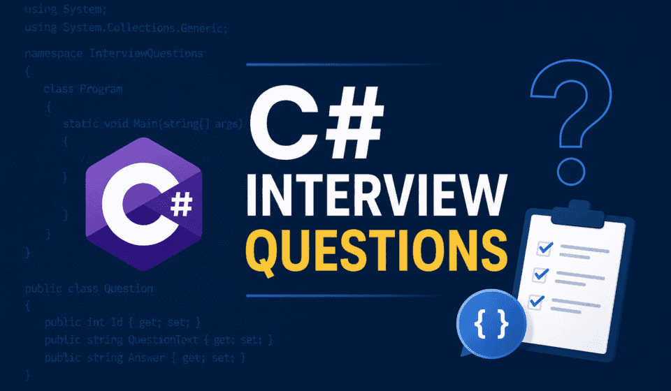 C# Interview Questions