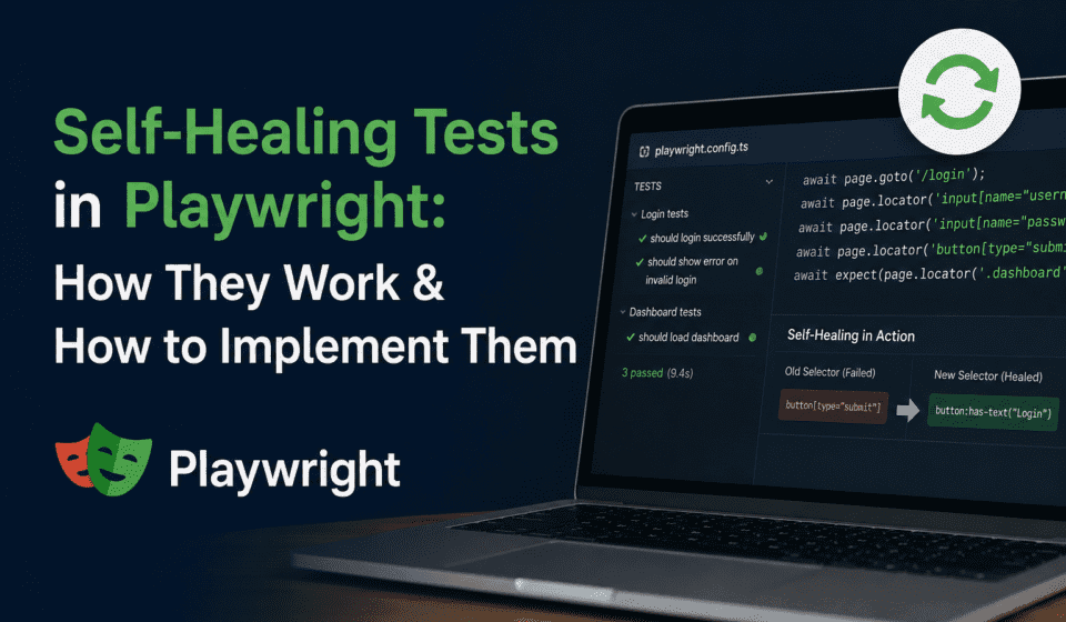 Self-Healing Tests in Playwright