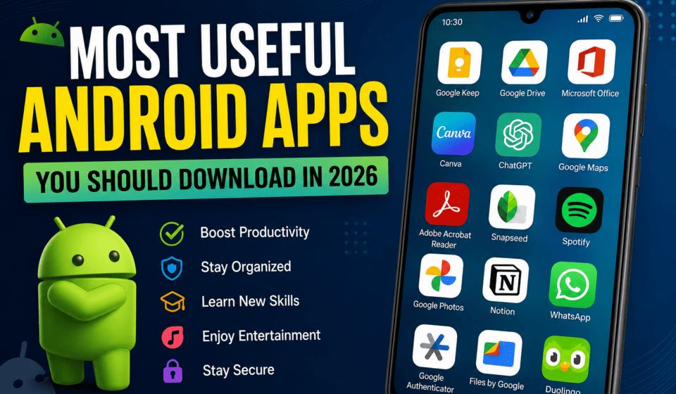 most useful android apps