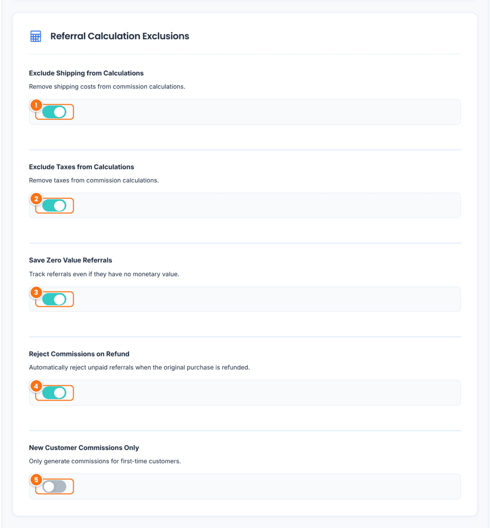 Referral Calculation Exclusions section in Ultimate Affiliate Pro with Exclude Shipping from Calculations, Exclude Taxes from Calculations, Save Zero Value Referrals, Reject Commissions on Refund and New Customer Commissions Only switches