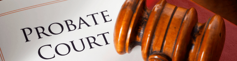 Image of a gavel and probate court document for article header image.