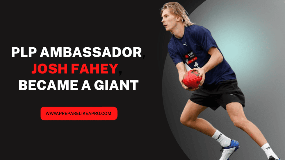 Josh Fahey Prepare Like A Pros ambassadors
