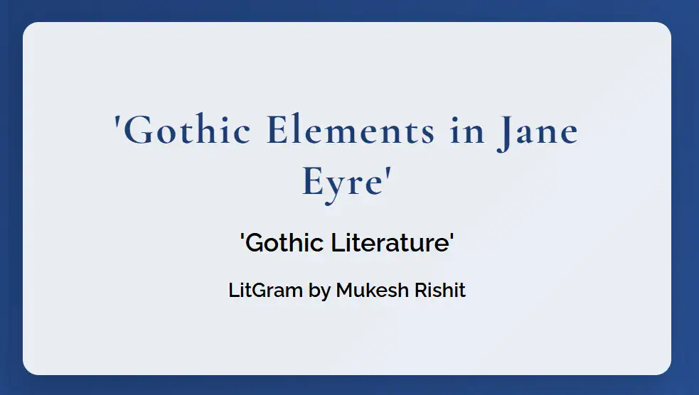 Gothic Elements in Jane Eyre