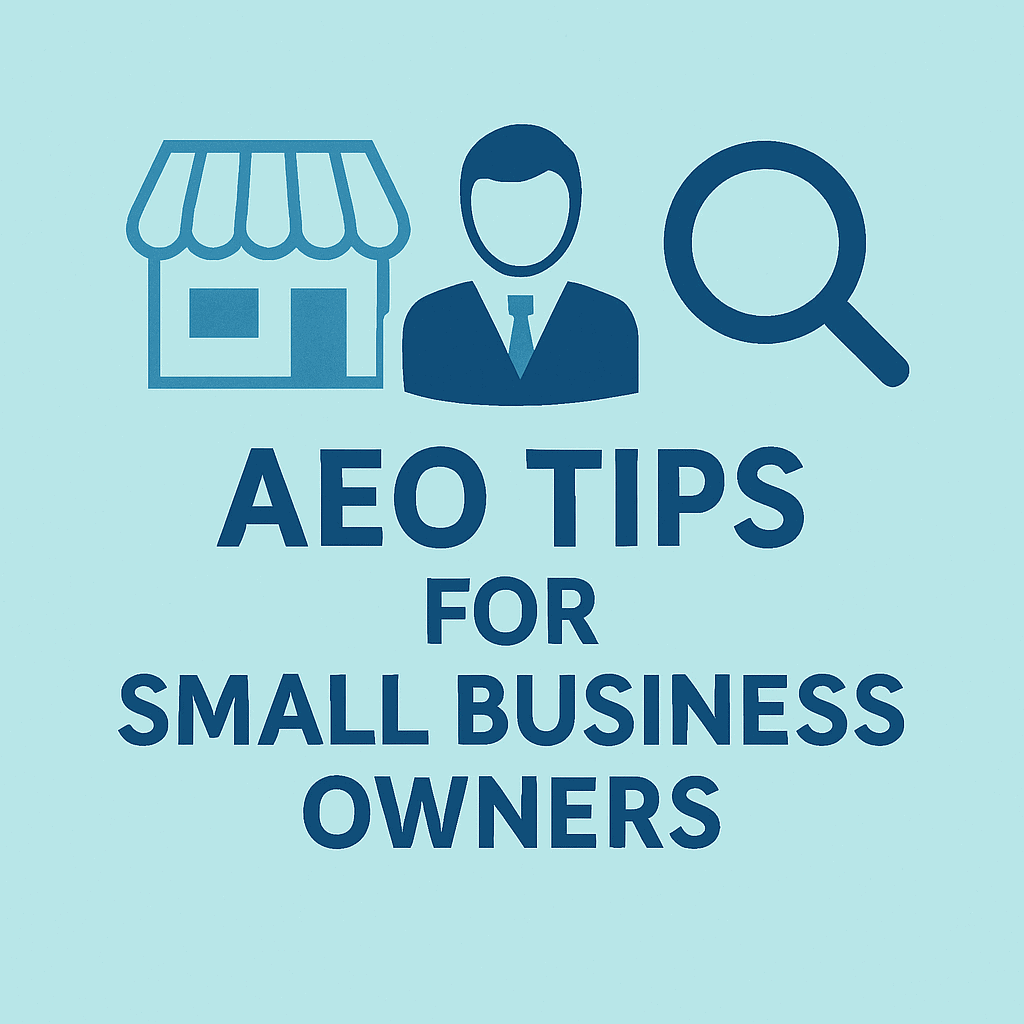 Small Business AEO Tips