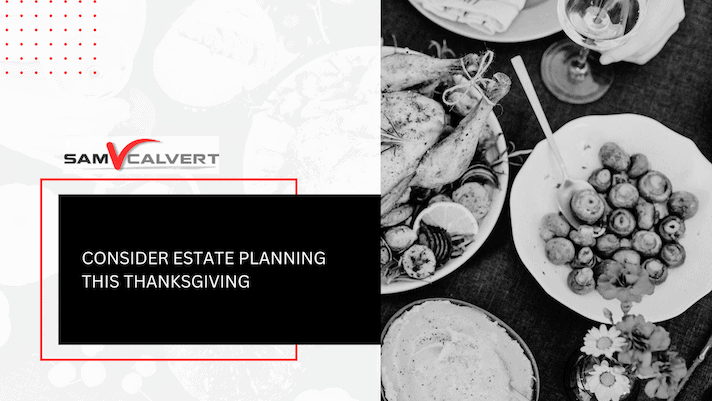 Consider estate planning this Thanksgiving
