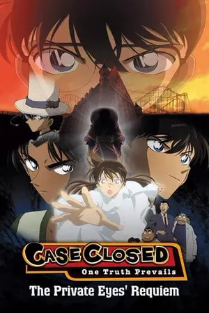 Detective Conan The Movie 10 Requiem of the Detectives (2006) โคนัน เดอะมูฟวี่ 10 บทเพลงมรณะแด่เหล่านักสืบ