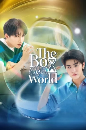 The Boy Next World (2025) คนละกาลเวลา EP.1-11 (จบ)