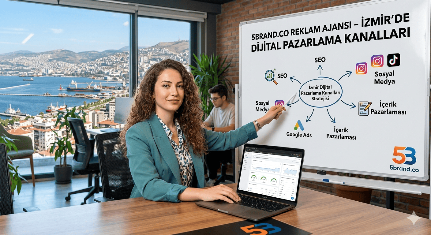 İzmir dijital pazarlama kanalları