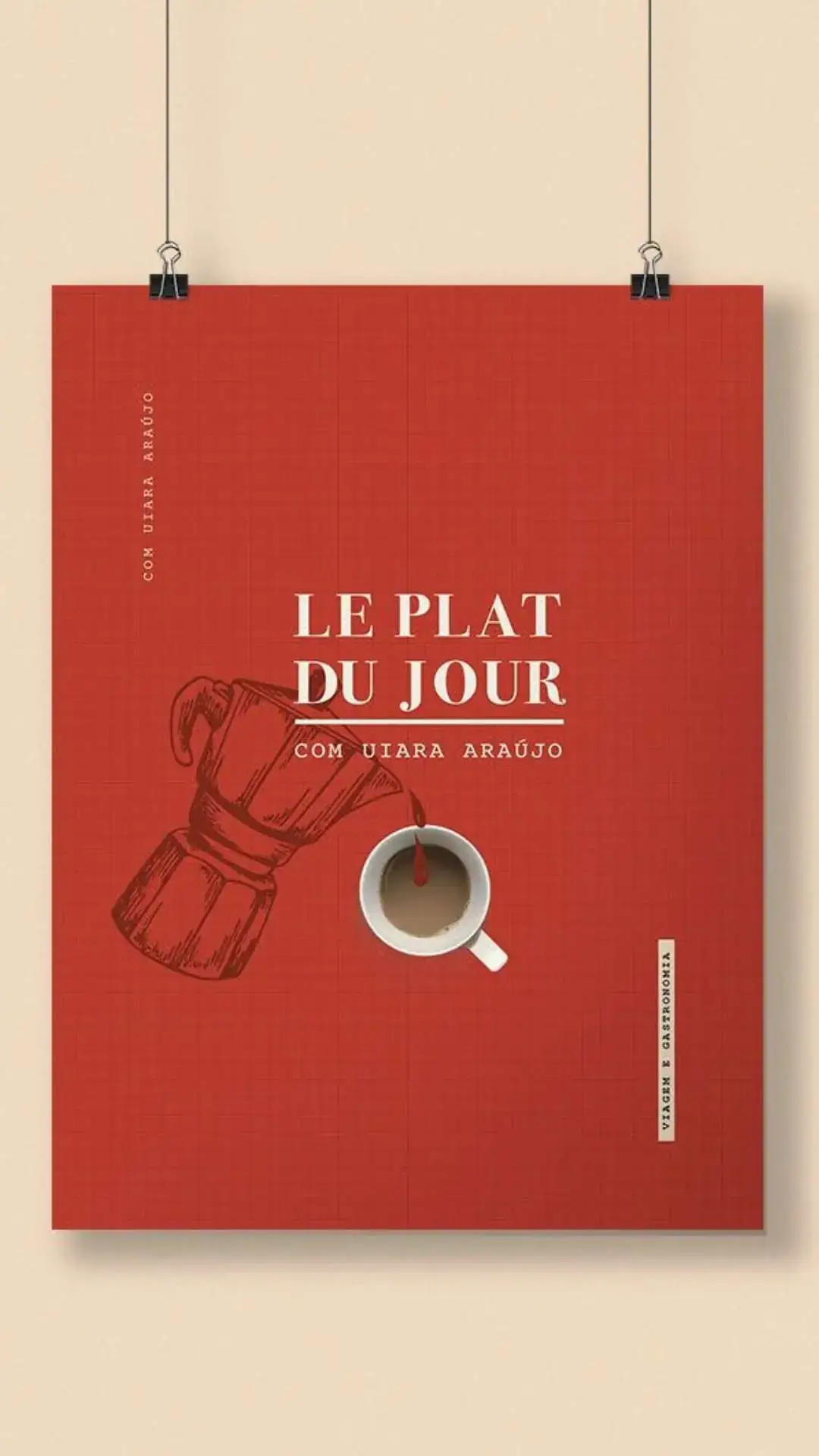 Identidade Visual Gastronomia - Influencer Uiara Araújo - Le Plat Du Jour