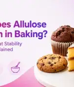 How Does Allulose Perform in Baking? Browning, Heat Stability & Texture Explained
