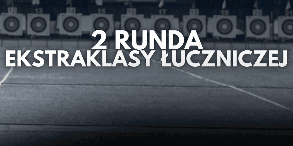 LIGA ŁUCZNICZA 2026