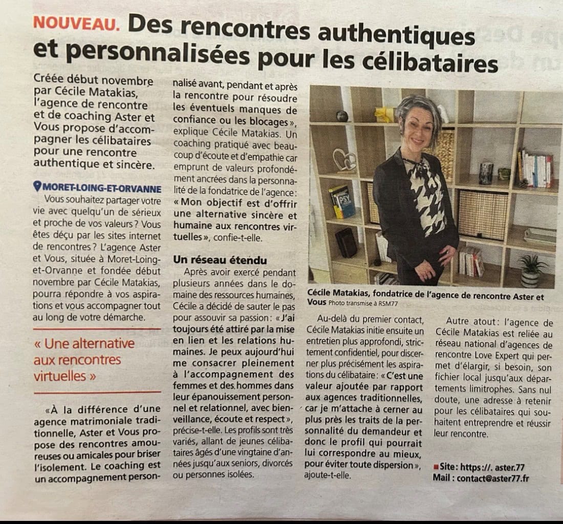 Article La République de Seine-et-Marne - Cécile Matakias fondatrice agence de rencontre Aster et Vous Moret-Loing-et-Orvanne